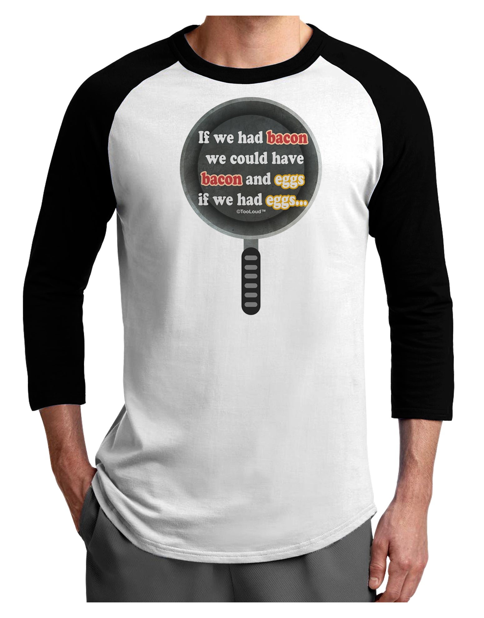 If We Had Bacon - Text Adult Raglan Shirt by TooLoud-TooLoud-White-Black-X-Small-Davson Sales