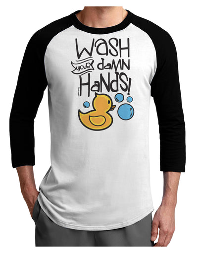Wash your Damn Hands Adult Raglan Shirt-Mens T-Shirt-TooLoud-White-Black-X-Small-Davson Sales