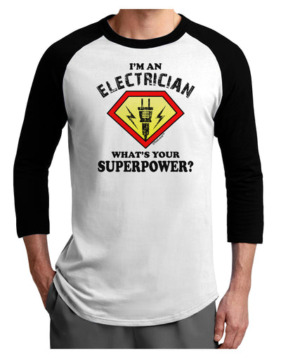 Electrician - Superpower Adult Raglan Shirt-TooLoud-White-Black-X-Small-Davson Sales