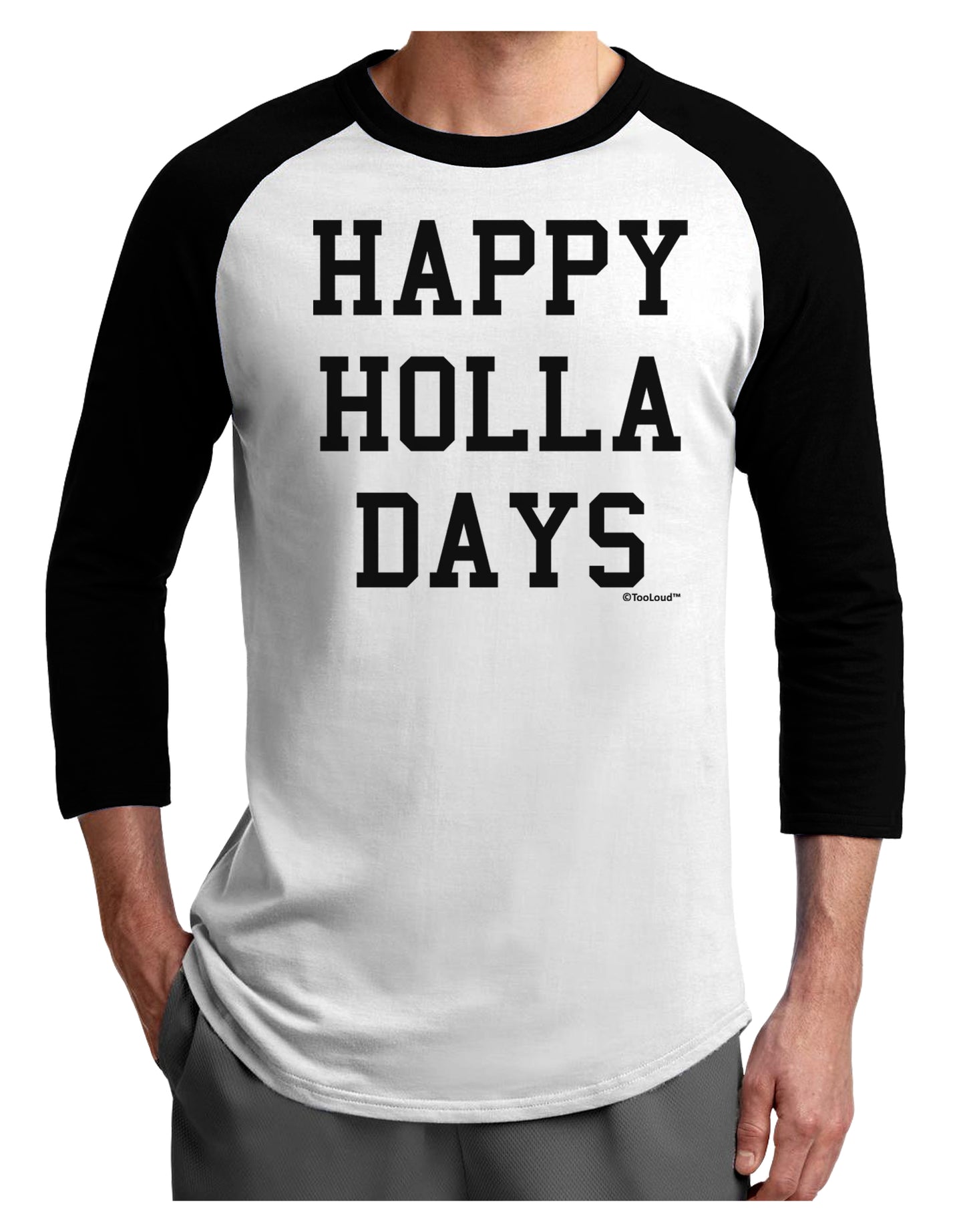 Happy Holla Days Text Adult Raglan Shirt by TooLoud-TooLoud-White-Black-X-Small-Davson Sales