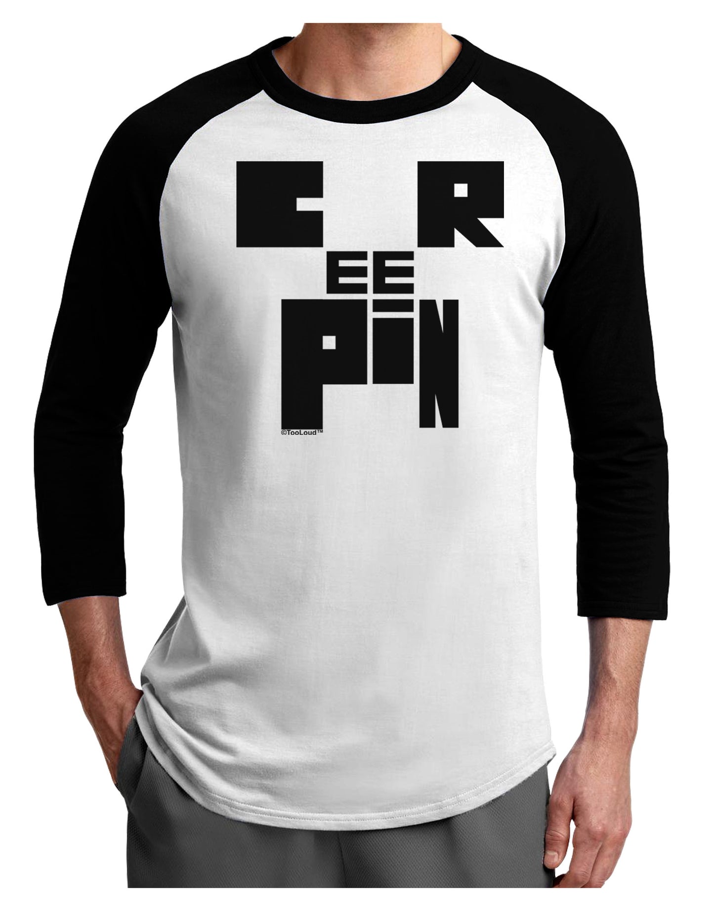 Creepin Adult Raglan Shirt-Raglan Shirt-TooLoud-White-Black-X-Small-Davson Sales