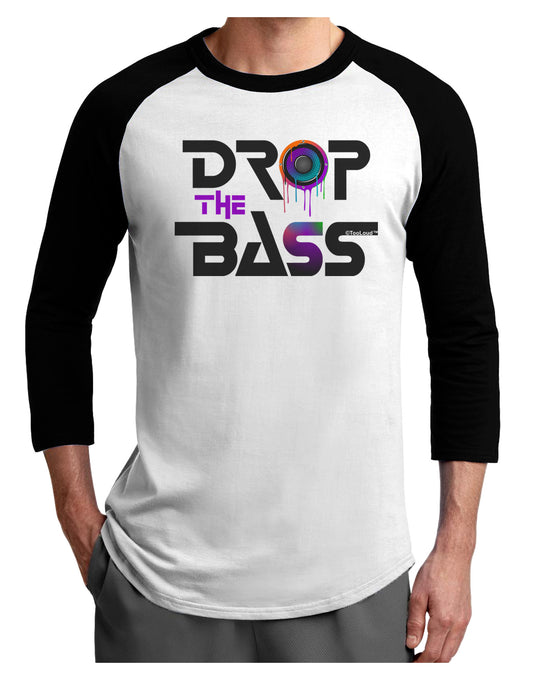 Drop The Bass - Drips Speaker Adult Raglan Shirt-Raglan Shirt-TooLoud-White-Black-X-Small-Davson Sales