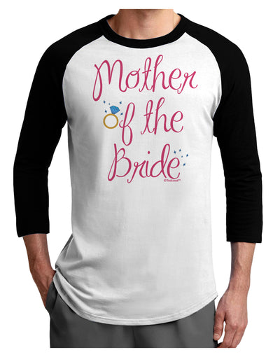 Mother of the Bride - Diamond - Color Adult Raglan Shirt-TooLoud-White-Black-X-Small-Davson Sales