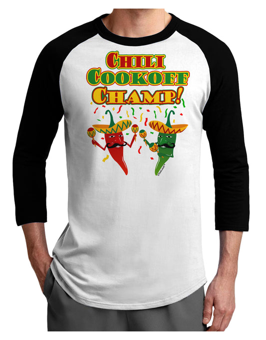 Chili Cookoff Champ! Chile Peppers Adult Raglan Shirt-TooLoud-White-Black-X-Small-Davson Sales