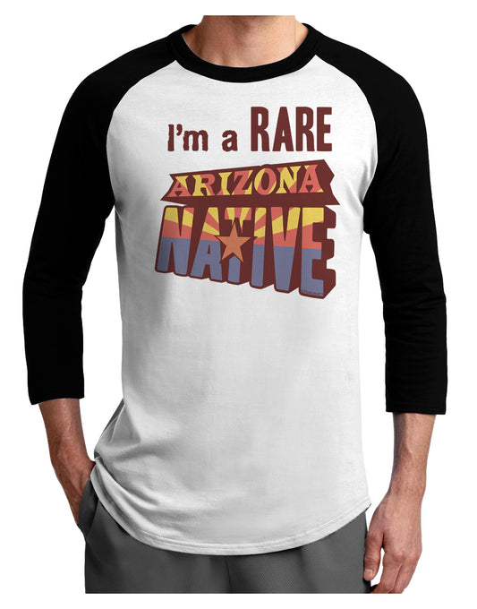 I'm a Rare Arizona Native Adult Raglan Shirt-Raglan Shirt-TooLoud-White-Black-X-Small-Davson Sales