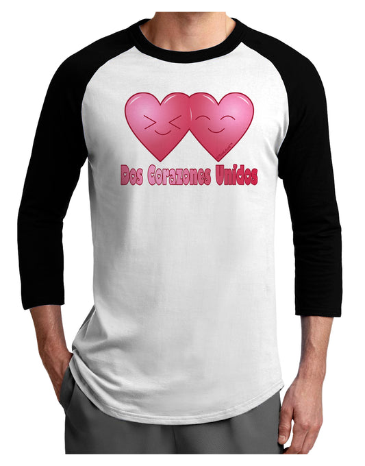 Dos Corazones Unidos Design Adult Raglan Shirt by TooLoud-TooLoud-White-Black-X-Small-Davson Sales
