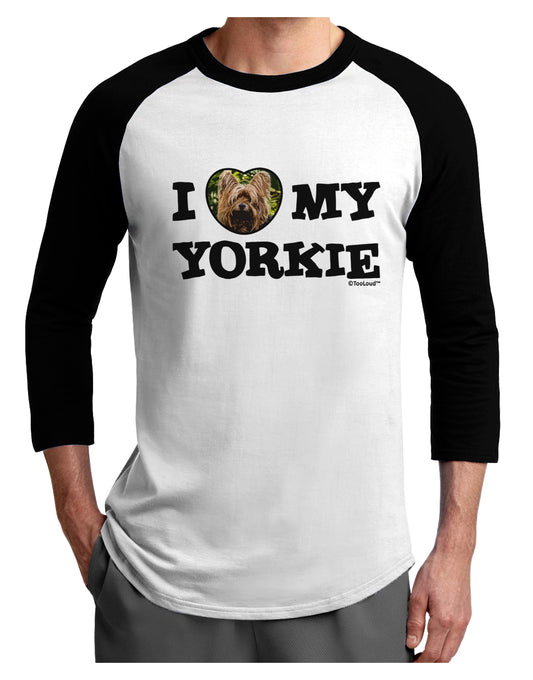 I Heart My Yorkie Adult Raglan Shirt by TooLoud-TooLoud-White-Black-X-Small-Davson Sales