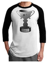 Number One Dad Trophy - Grayscale Adult Raglan Shirt-Raglan Shirt-TooLoud-White-Black-X-Small-Davson Sales