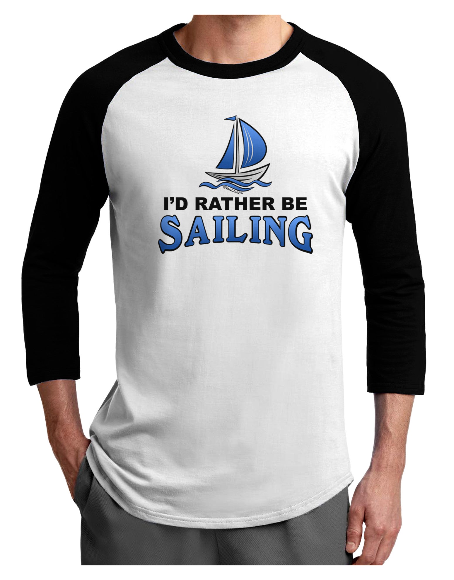 I'd Rather Be Sailing Adult Raglan Shirt-Raglan Shirt-TooLoud-White-Black-X-Small-Davson Sales