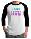 Happy Easter Decorated Eggs Adult Raglan Shirt-Raglan Shirt-TooLoud-White-Black-X-Small-Davson Sales