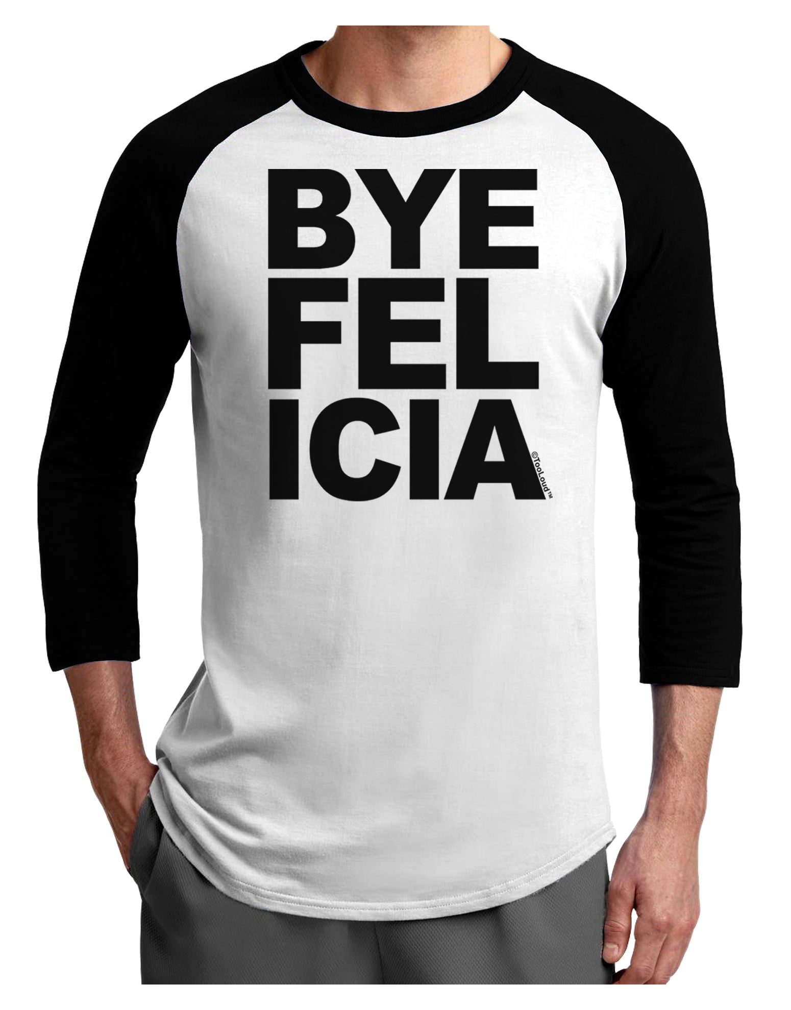 Bye Felicia Adult Raglan Shirt-Raglan Shirt-TooLoud-White-Black-X-Small-Davson Sales