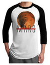 Planet Mars Text Adult Raglan Shirt-TooLoud-White-Black-X-Small-Davson Sales