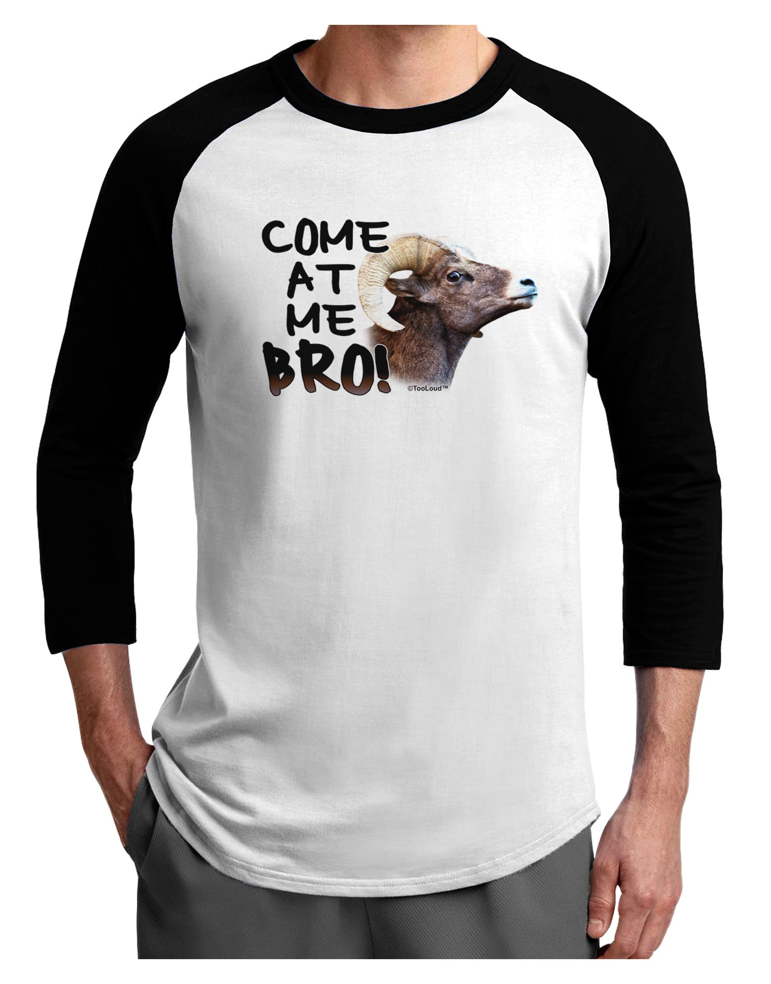 Come At Me Bro Big Horn Adult Raglan Shirt-Raglan Shirt-TooLoud-White-Black-X-Small-Davson Sales
