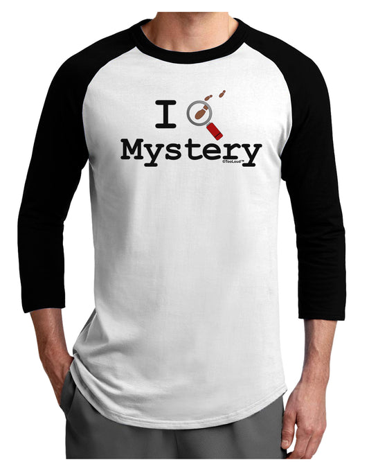 I Love Mystery Adult Raglan Shirt-Raglan Shirt-TooLoud-White-Black-X-Small-Davson Sales