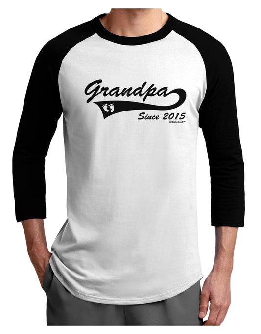 Grandpa Since 2015 Adult Raglan Shirt by TooLoud-TooLoud-White-Black-X-Small-Davson Sales