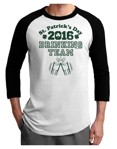 St Patricks Day Drinking Team Adult Raglan Shirt-Raglan Shirt-TooLoud-White-Black-X-Small-Davson Sales