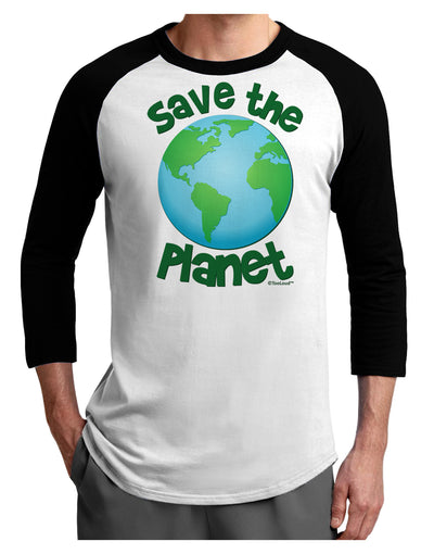 Save the Planet - Earth Adult Raglan Shirt-TooLoud-White-Black-X-Small-Davson Sales