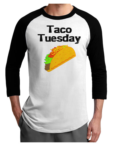 Taco Tuesday Design Adult Raglan Shirt by TooLoud-TooLoud-White-Black-X-Small-Davson Sales