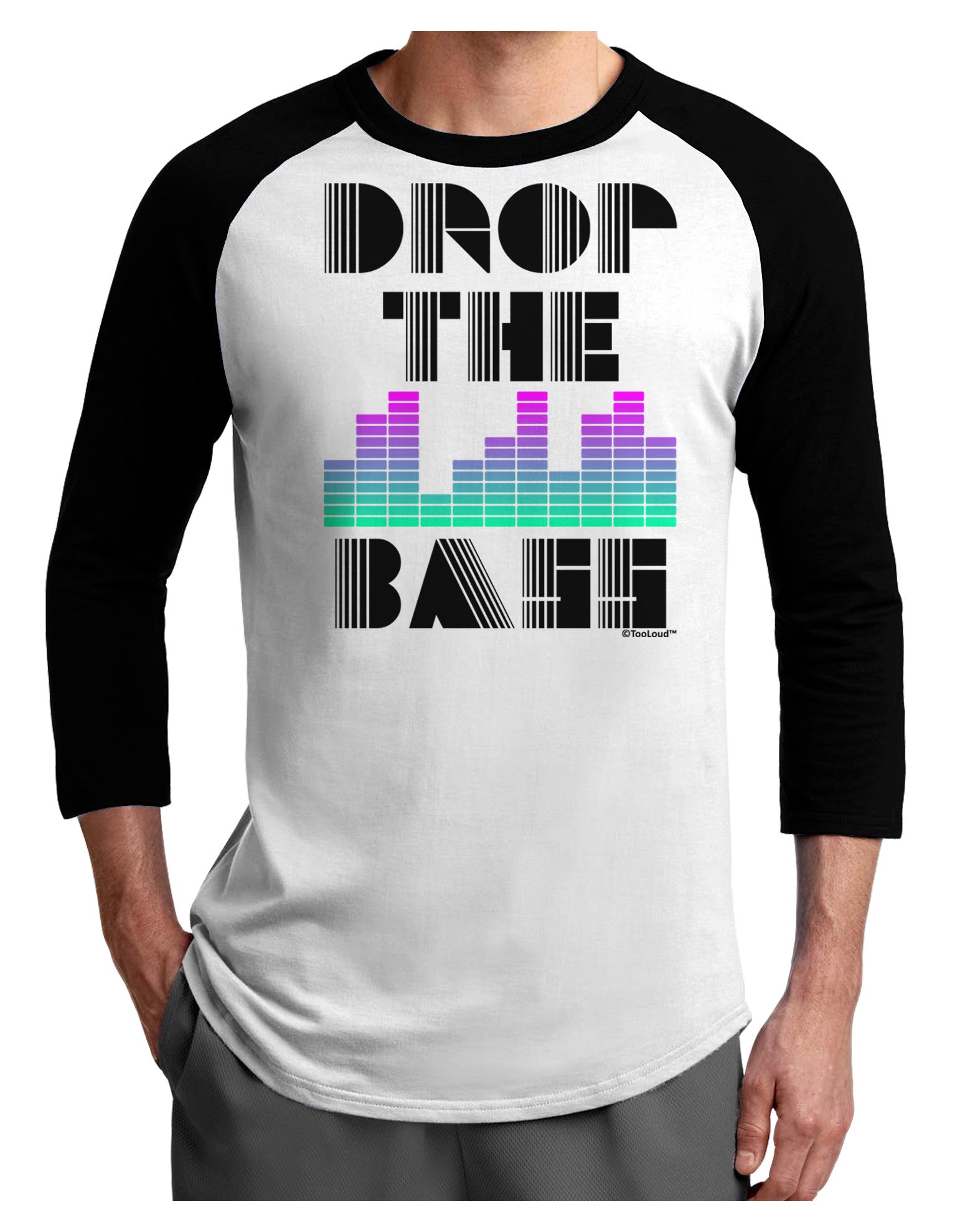 Drop the Bass Adult Raglan Shirt-TooLoud-White-Black-X-Small-Davson Sales