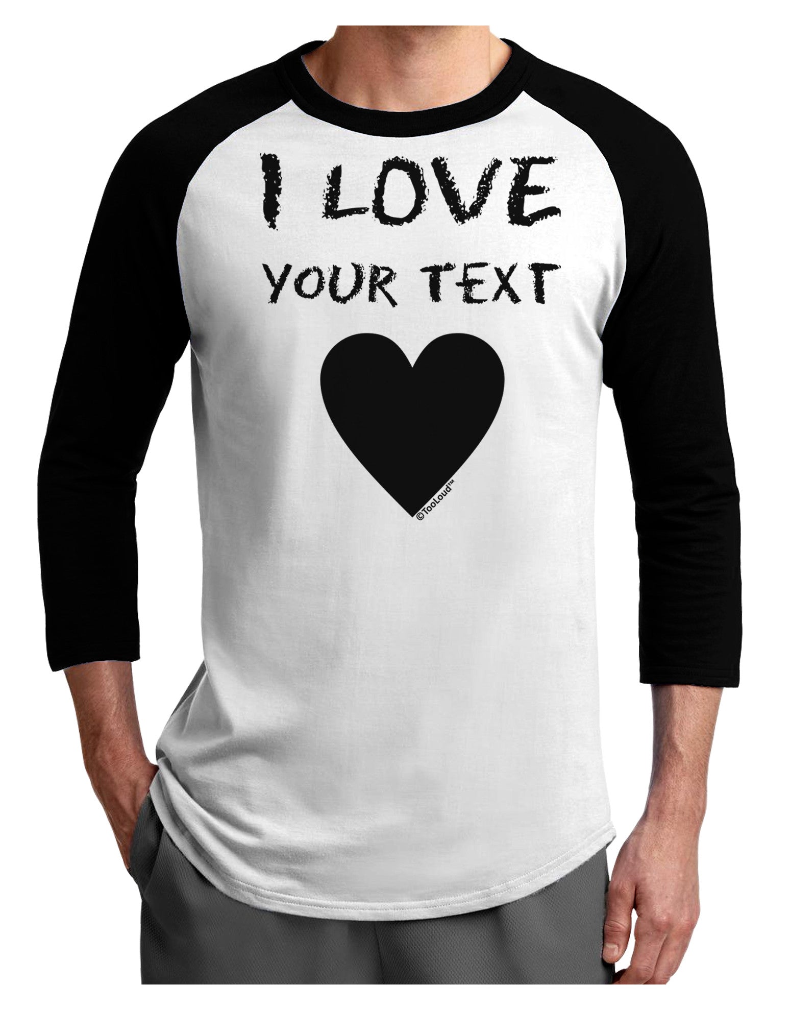 Personalized I Love Customized Adult Raglan Shirt-Raglan Shirt-TooLoud-White-Black-X-Small-Davson Sales