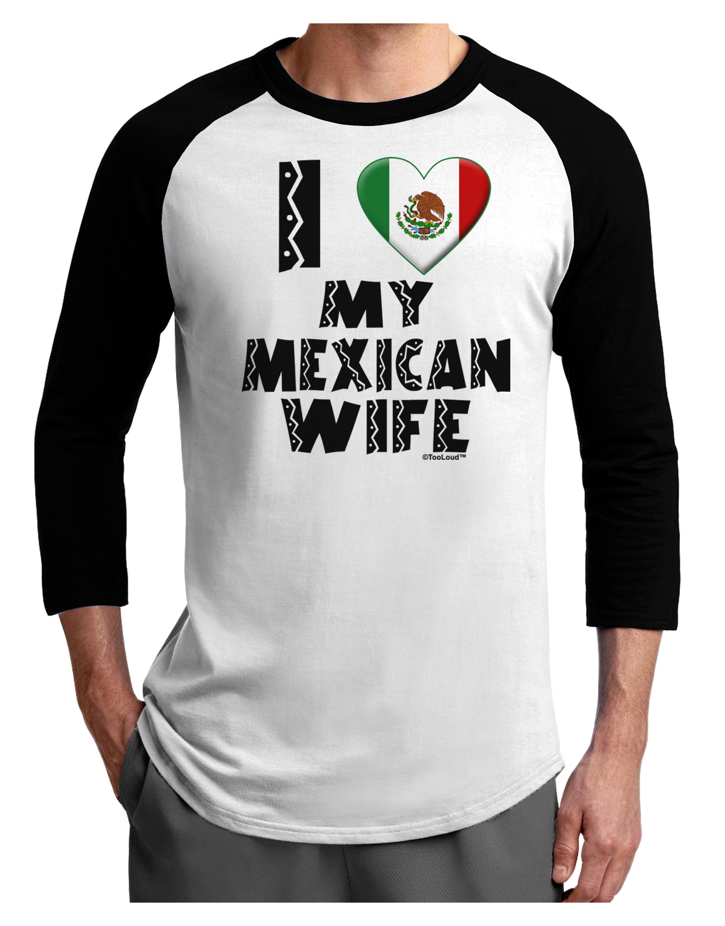 I Heart My Mexican Wife Adult Raglan Shirt by TooLoud-TooLoud-White-Black-X-Small-Davson Sales