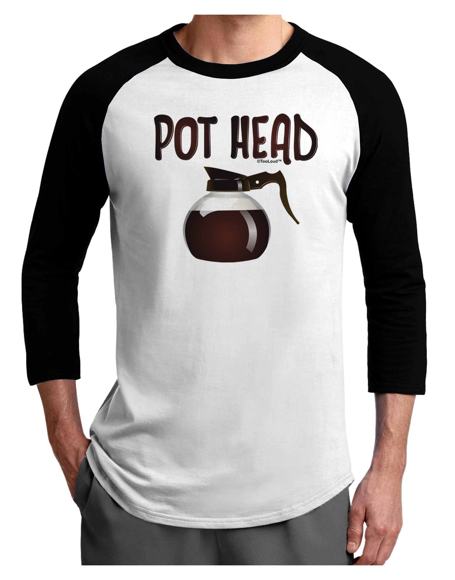 Pot Head - Coffee Adult Raglan Shirt-Raglan Shirt-TooLoud-White-Black-X-Small-Davson Sales