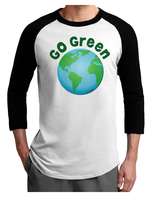 Go Green - Planet Earth Adult Raglan Shirt-TooLoud-White-Black-X-Small-Davson Sales