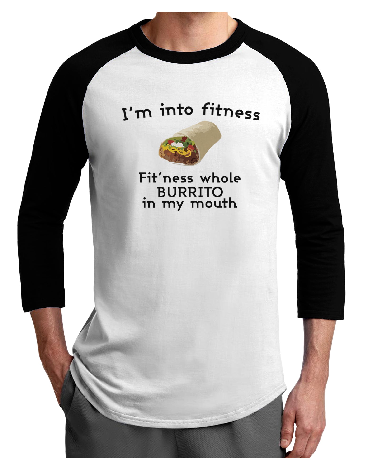 I'm Into Fitness Burrito Funny Adult Raglan Shirt by TooLoud-Clothing-TooLoud-White-Black-X-Small-Davson Sales