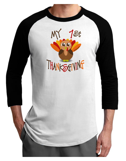 My 1st Thanksgiving Adult Raglan Shirt-Raglan Shirt-TooLoud-White-Black-X-Small-Davson Sales