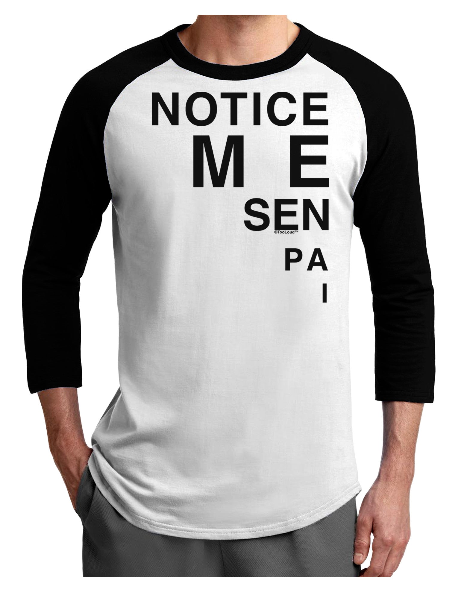 Notice Me Senpai Triangle Text Adult Raglan Shirt-Raglan Shirt-TooLoud-White-Black-X-Small-Davson Sales