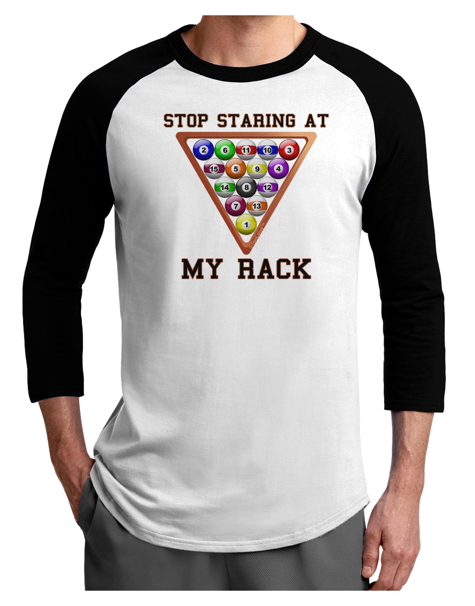Stop Staring At My Rack - Pool Adult Raglan Shirt-Raglan Shirt-TooLoud-White-Black-X-Small-Davson Sales