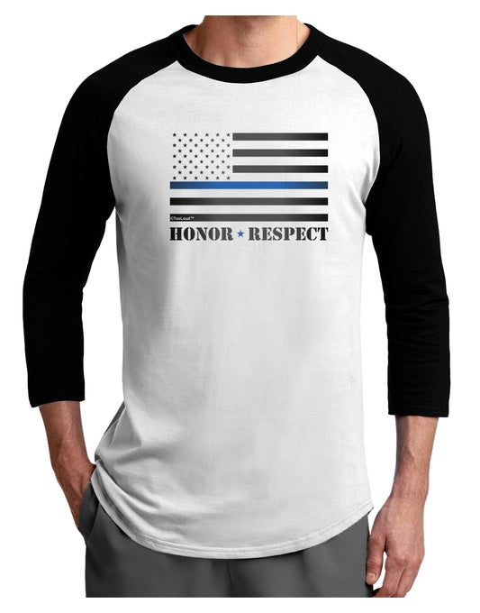 Honor Respect Blue Line Adult Raglan Shirt-Raglan Shirt-TooLoud-White-Black-X-Small-Davson Sales