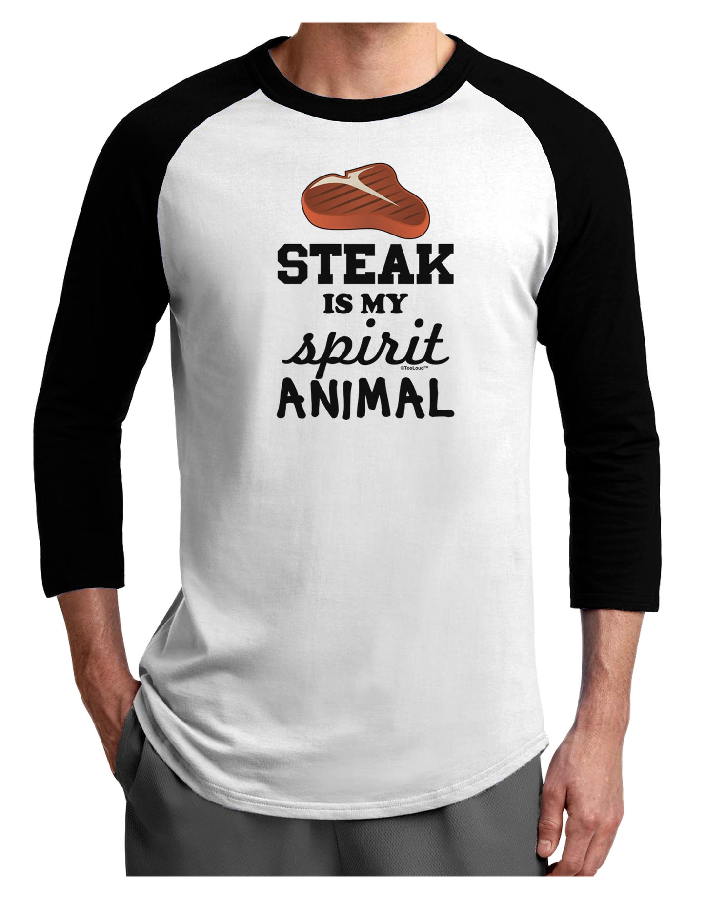 Steak Is My Spirit Animal Adult Raglan Shirt-Raglan Shirt-TooLoud-White-Black-X-Small-Davson Sales
