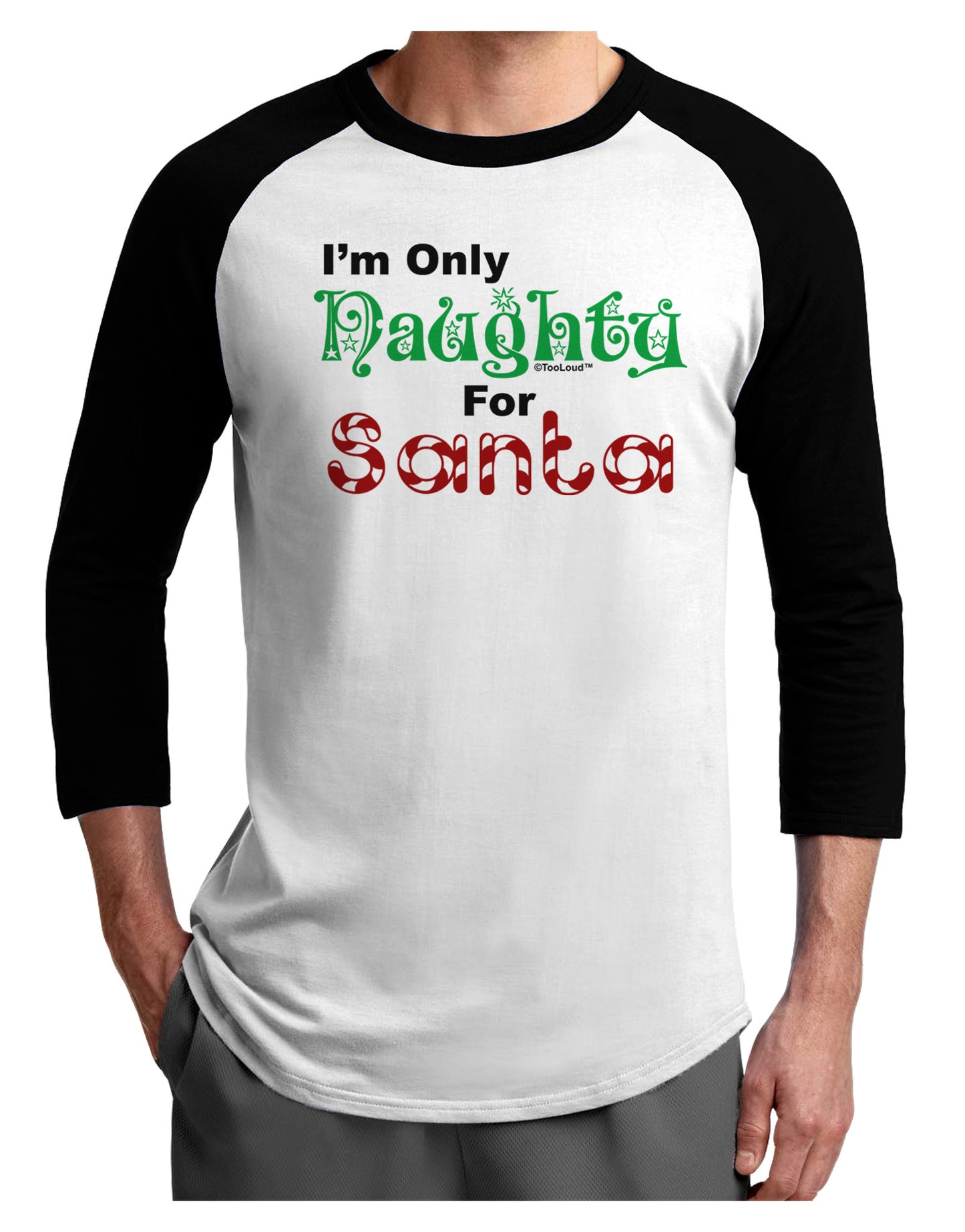 Naughty For Santa Adult Raglan Shirt-Raglan Shirt-TooLoud-White-Black-X-Small-Davson Sales