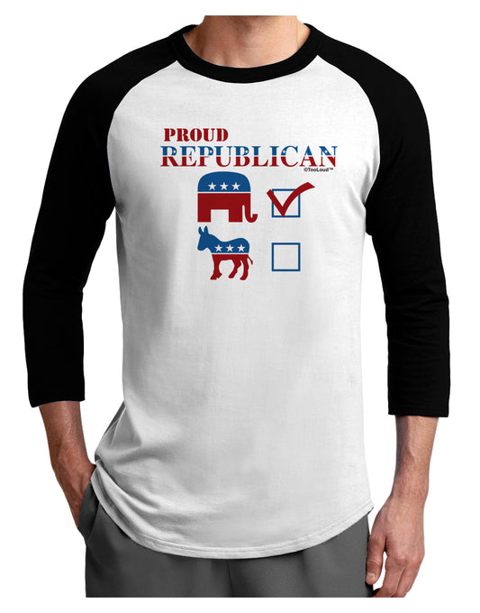 Proud Republican Checkmark Adult Raglan Shirt-Raglan Shirt-TooLoud-White-Black-X-Small-Davson Sales