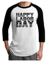 Happy Labor Day Text Adult Raglan Shirt-TooLoud-White-Black-X-Small-Davson Sales