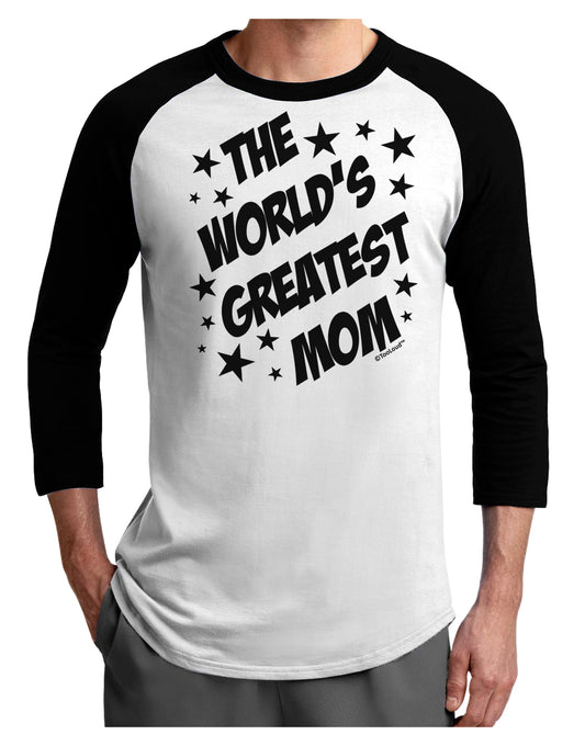 The World's Greatest Mom - Superhero Style Adult Raglan Shirt by TooLoud-TooLoud-White-Black-X-Small-Davson Sales