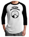 Future Astronaut Adult Raglan Shirt-TooLoud-White-Black-X-Small-Davson Sales