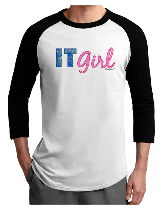 IT Girl Adult Raglan Shirt-TooLoud-White-Black-X-Small-Davson Sales