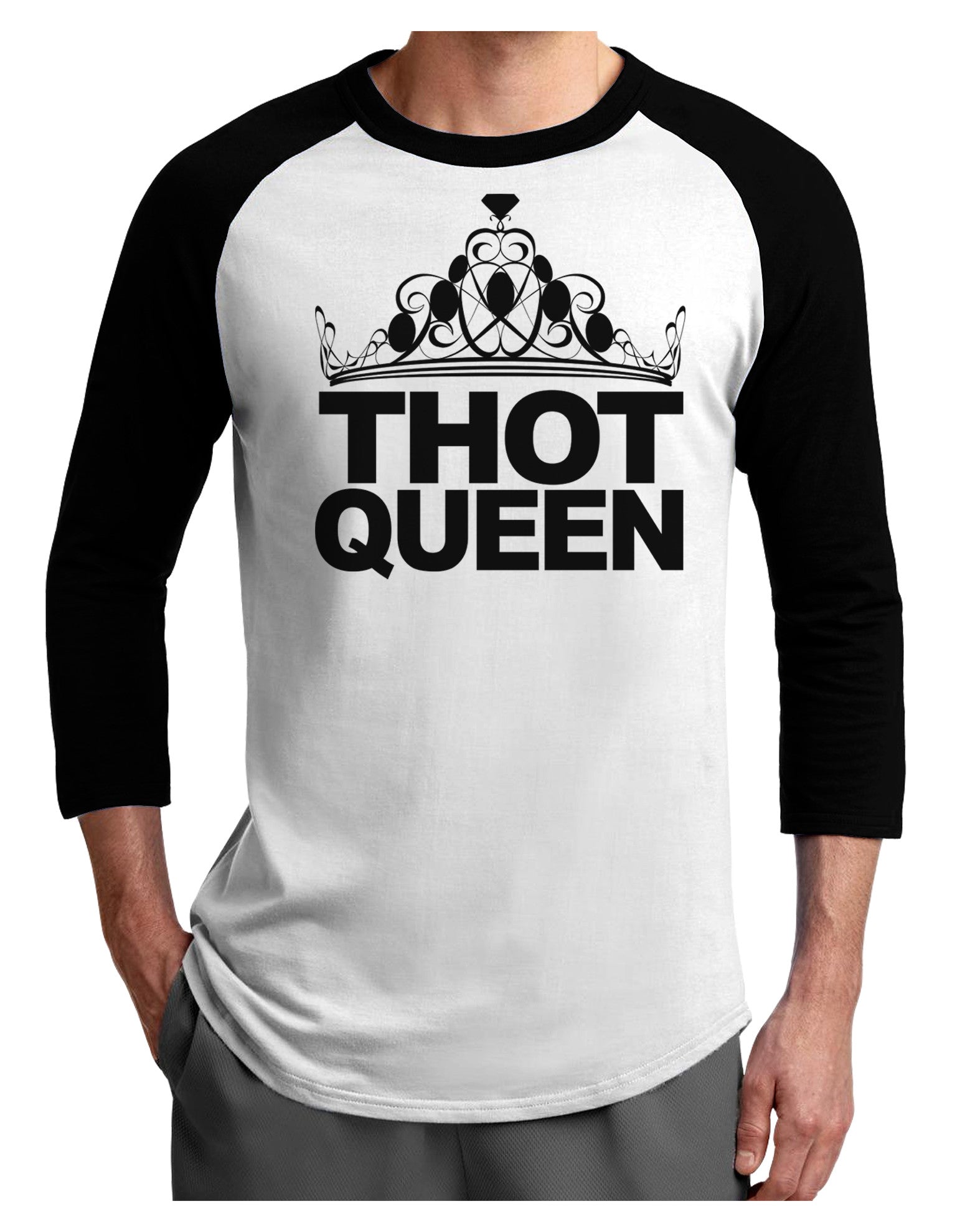 THOT Queen Adult Raglan Shirt-Raglan Shirt-TooLoud-White-Black-X-Small-Davson Sales