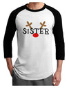 Matching Family Christmas Design - Reindeer - Sister Adult Raglan Shirt by TooLoud-TooLoud-White-Black-X-Small-Davson Sales