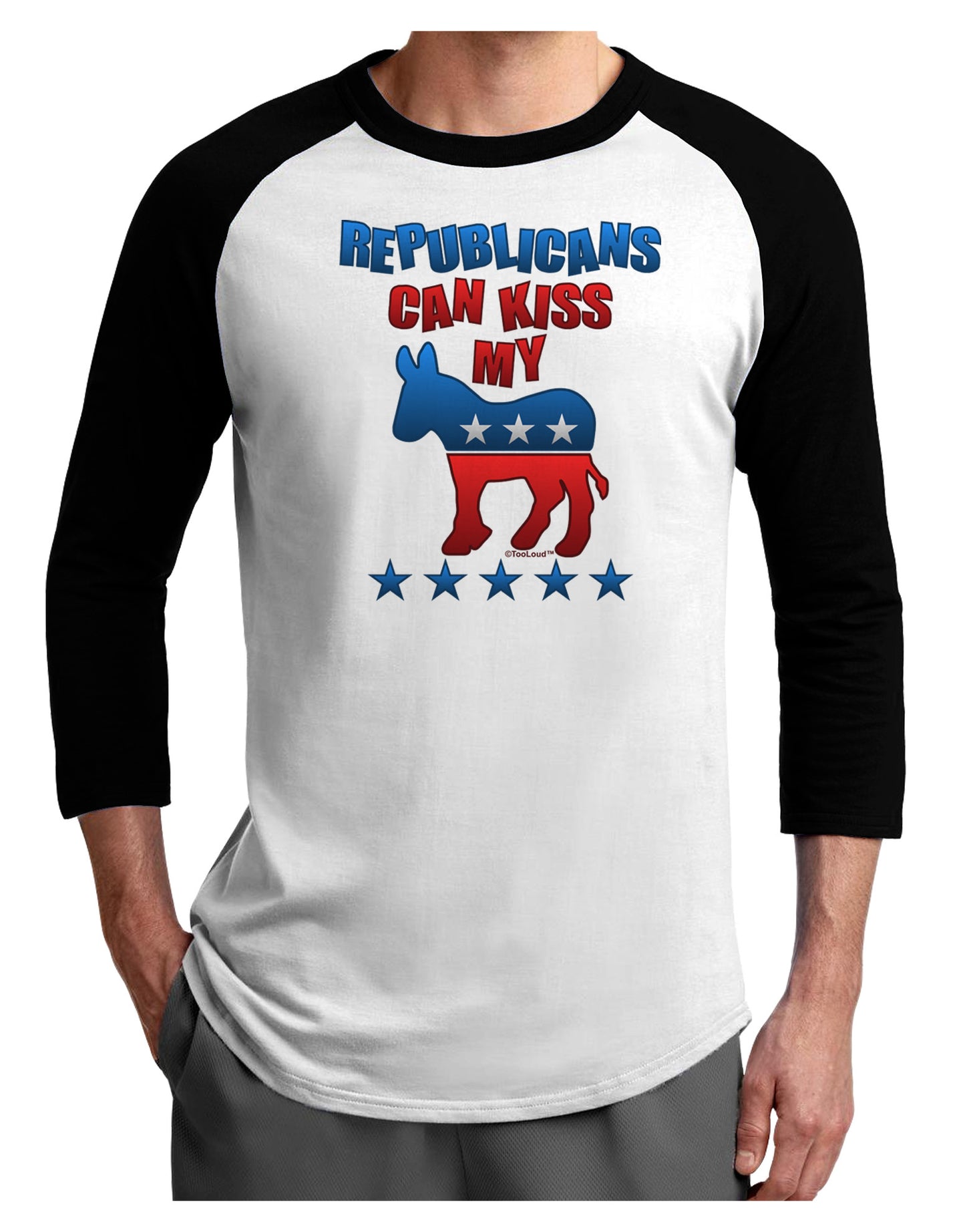 Republicans Can Kiss My - Democrat Adult Raglan Shirt-Raglan Shirt-TooLoud-White-Black-X-Small-Davson Sales