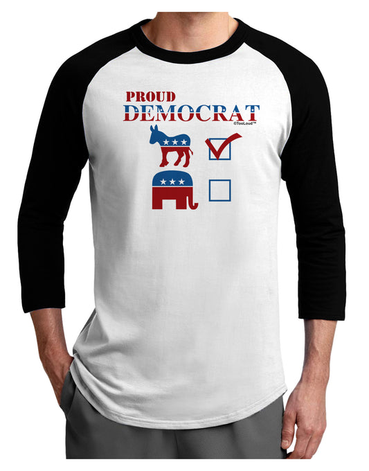 Proud Democrat Checkmark Adult Raglan Shirt-Raglan Shirt-TooLoud-White-Black-X-Small-Davson Sales