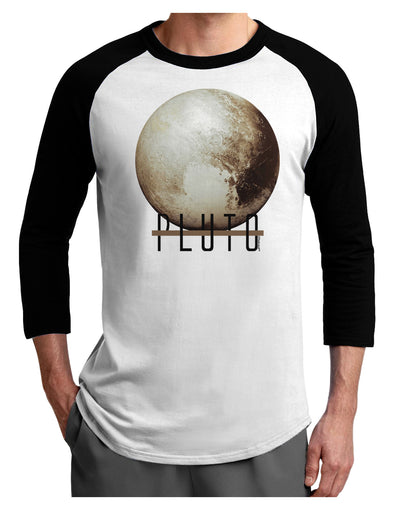 Planet Pluto Text Adult Raglan Shirt-Raglan Shirt-TooLoud-White-Black-X-Small-Davson Sales