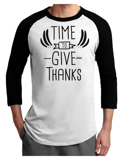 Time to Give Thanks Adult Raglan Shirt-Mens T-Shirt-TooLoud-White-Black-X-Small-Davson Sales