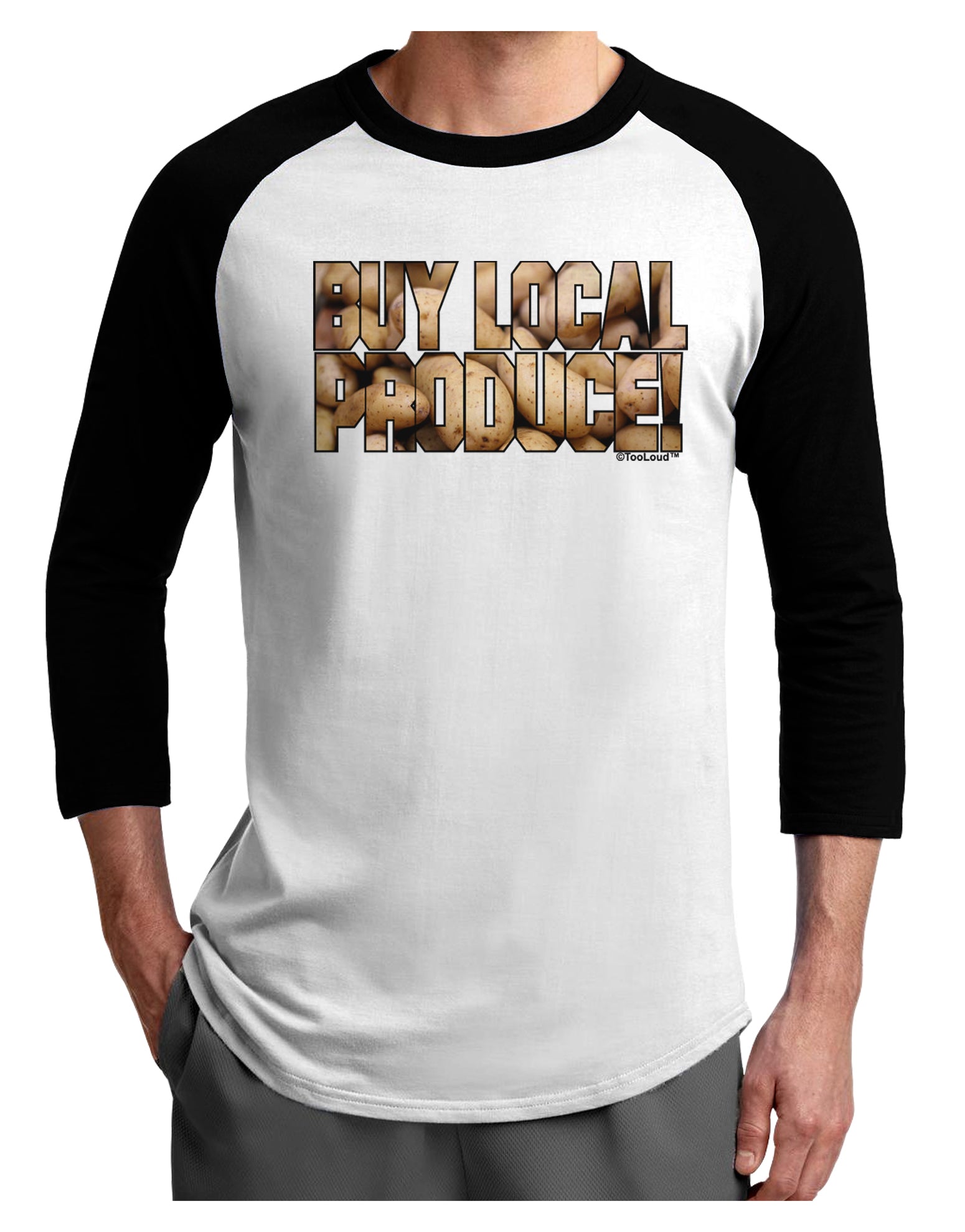 Buy Local Produce Potatoes Text Adult Raglan Shirt-TooLoud-White-Black-X-Small-Davson Sales