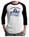 I Found Jesus - Easter Egg Adult Raglan Shirt-Raglan Shirt-TooLoud-White-Black-X-Small-Davson Sales