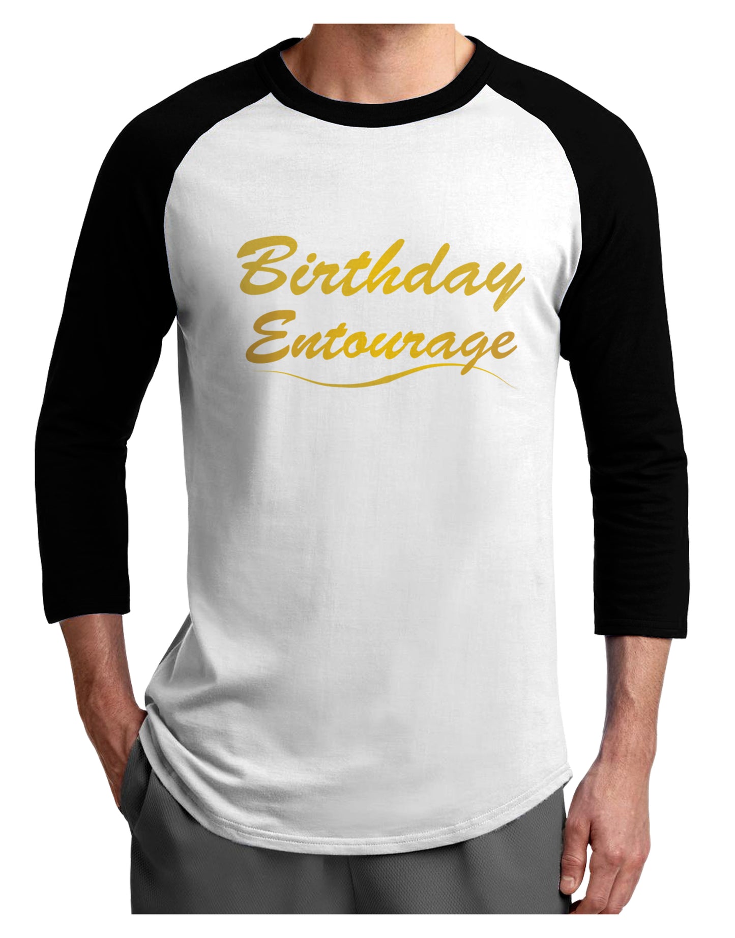 Birthday Entourage Text Adult Raglan Shirt by TooLoud-TooLoud-White-Black-X-Small-Davson Sales