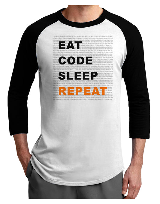 Eat Sleep Code Repeat Adult Raglan Shirt by TooLoud-TooLoud-White-Black-X-Small-Davson Sales