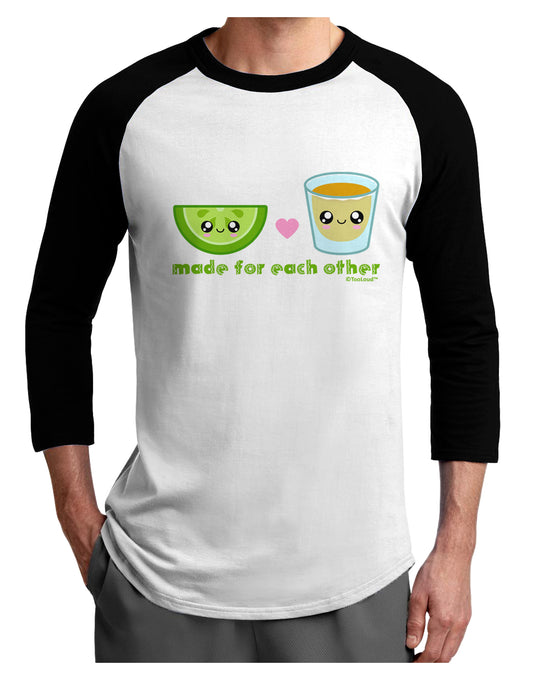 Cute Tequila Shot and Lime - Made For Each Other Adult Raglan Shirt by TooLoud-TooLoud-White-Black-X-Small-Davson Sales
